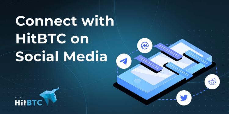 Be part of HitBTC official social media channels !