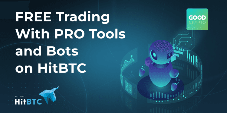 FREE Buying and selling With PRO Instruments and Bots on HitBTC