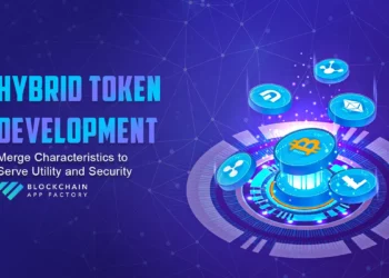 How Does Hybrid Token Improvement Add Worth to the Crypto Area with Worthwhile Potential?