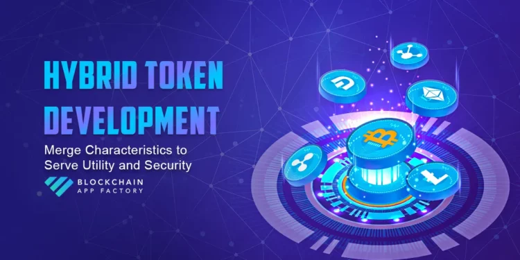 How Does Hybrid Token Improvement Add Worth to the Crypto Area with Worthwhile Potential?