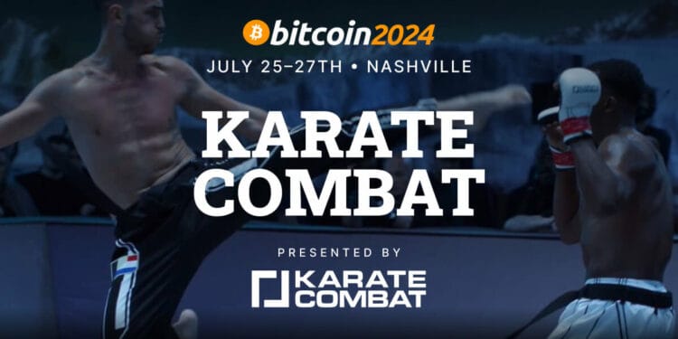 Karate Fight to Launch at Bitcoin 2024 Convention in Nashville