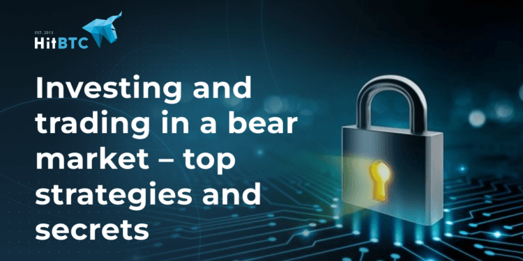 Investing and Buying and selling in a Bear Market â Prime Methods and Secrets and techniques