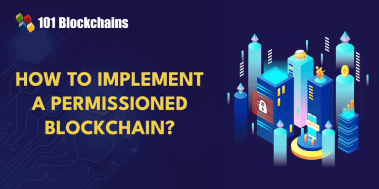 Greatest Practices for Implementation of a Permissioned Blockchain