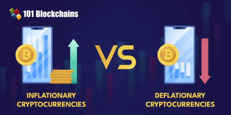 Inflationary vs Deflationary Cryptocurrency : Key Variations