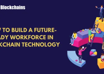 Constructing a Future-Prepared Workforce in Blockchain Expertise: Key Methods for Success