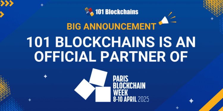 101 Blockchains Rejoins Paris Blockchain Week 2025 as an Official Associate
