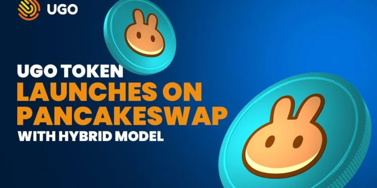 UGO Token Launches on PancakeSwap With Hybrid Mannequin