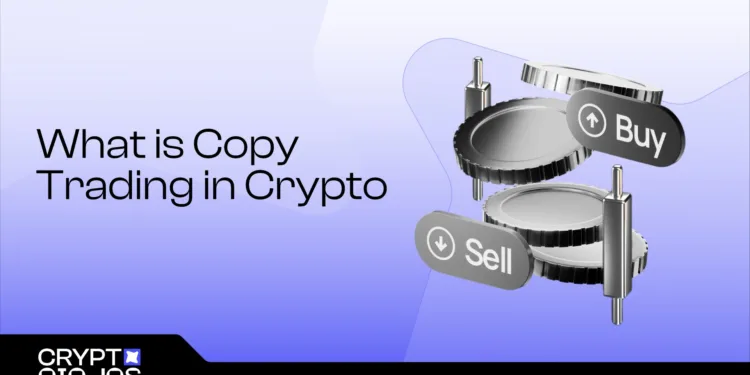 Copy Buying and selling in Crypto: What Is It?
