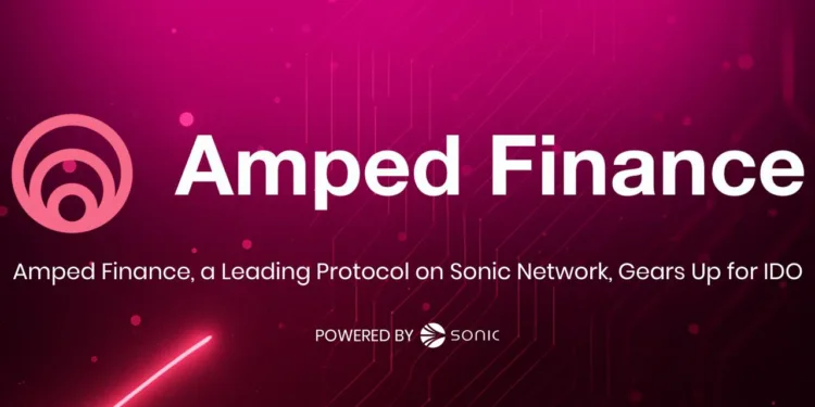 Amped Finance, a Main Protocol on Sonic Community, Gears Up for IDO