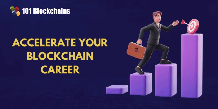 The way to Speed up Your Blockchain Profession?