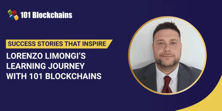 Success Story: Lorenzo Limongi’s Studying Journey with 101 Blockchains